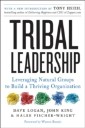 Tribal Leadership Revised Edition