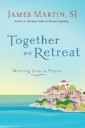 Together on Retreat