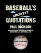 Baseball's Greatest Quotations Rev. Ed.