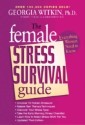 Female Stress Survival Guide Third Edition