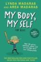 My Body, My Self for Boys