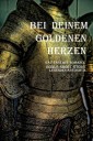 Bei Deinem goldenen Herzen