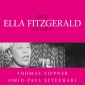 Die Ella Fitzgerald Story - Biografie