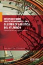 Intervención sobre prácticas integrativas en el clúster de logística del Atlántico.