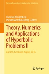 Theory, Numerics and Applications of Hyperbolic Problems II