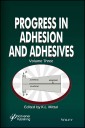 Progress in Adhesion and Adhesives, Volume 3