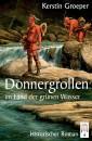 Donnergrollen im Land der grünen Wasser