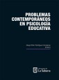 Problemas contemporáneos en psicología educativa