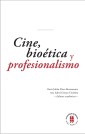 Cine, bioética y profesionalismo