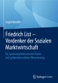 Friedrich List - Vordenker der Sozialen Marktwirtschaft