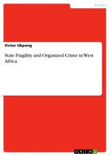 State Fragility and Organized Crime in West Africa