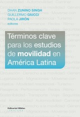 Términos clave para los estudios de movilidad en América Latina