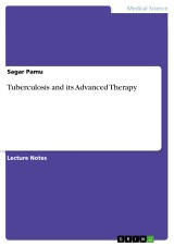Tuberculosis and its Advanced Therapy