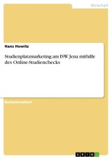 Studienplatzmarketing am ISW Jena mithilfe des Online-Studienchecks