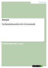 Fachpraktikumsbericht Germanistik
