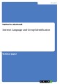 Internet Language and Group Identification