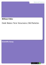 Dark Matter. New Structures, Old Particles