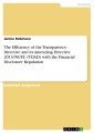 The Efficiency of the Transparency Directive and its Amending Directive 2013/50/EU (TDAD) with the Financial Disclosure Regulation