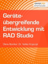 Geräteübergreifende Entwicklung mit RAD Studio