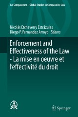 Enforcement and Effectiveness of the Law -  La mise en oeuvre et l'effectivité du droit