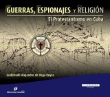 Guerras, Espionajes y Religión
