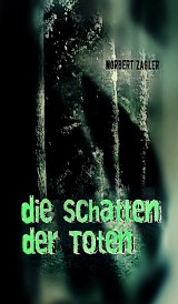 Die Schatten der Toten