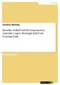 Benefits of Rail Trail Development in Australia. Upper Molonglo Rail Trail Scoping Study