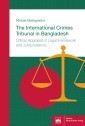 The International Crimes Tribunal in Bangladesh