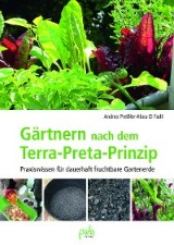 Gärtnern nach dem Terra-Preta-Prinzip