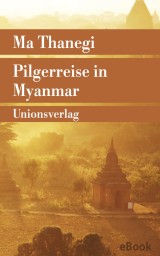 Pilgerreise in Myanmar