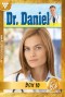 Dr. Daniel Jubiläumsbox 10 - Arztroman
