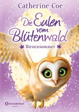 Die Eulen vom Blütenwald, Band 05