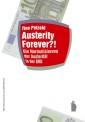 Austerity Forever?!