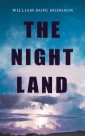 THE NIGHT LAND