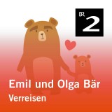 Emil und Olga Bär: Verreisen