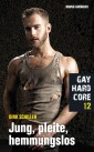 Gay Hardcore 12: Jung, pleite, hemmungslos