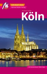 Köln MM-City Reiseführer Michael Müller Verlag