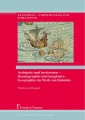 Archipele und Inselreisen - Kosmographie und imaginäre Geographie im Werk von Rabelais