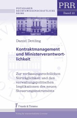 Kontraktmanagement und Ministerverantwortlichkeit