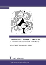 Translation as Systemic Interaction