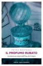 Il profumo rubato