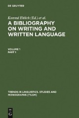 A Bibliography on Writing and Written Language