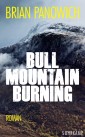 Bull Mountain Burning