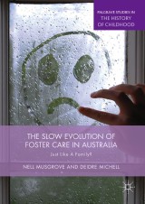 The Slow Evolution of Foster Care in Australia