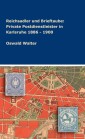 Reichsadler und Brieftaube: Private Postdienstleister in Karlsruhe 1886 - 1900