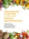 Alimentación sostenible y retos del sistema agroalimentario