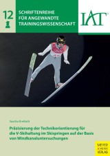 Präzisierung der Technikorientierung für die V-Skihaltung im Skispringen auf der Basis von Windkanaluntersuchungen