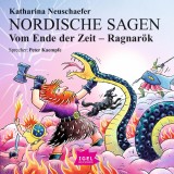 Nordische Sagen. Vom Ende der Zeit. Ragnarök