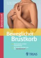 Beweglicher Brustkorb