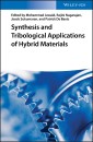 Synthesis and Tribological Applications of Hybrid Materials